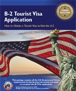 B-2 Tourist Visa Application, B2 Visa Forms and Requirements